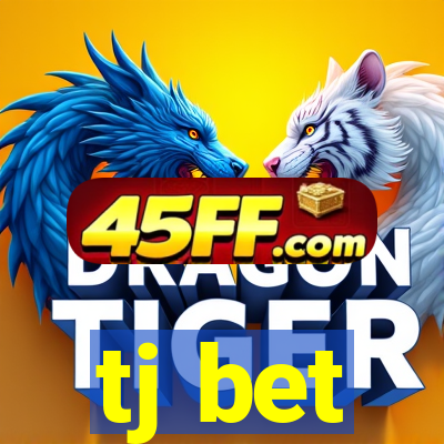 tj bet